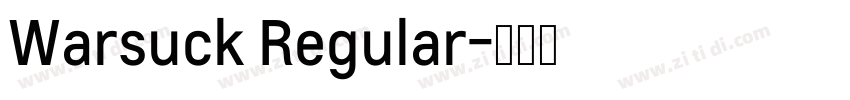 Warsuck Regular字体转换